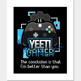 Yeet Gamer - Video Games Trendy Graphic Saying - Funny Sarcastic Posters and Art